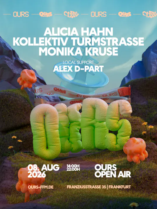 OURS with Monika Kruse, Kollektiv Turmstrasse, Alicia Hahn