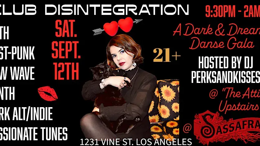 Club Disintegration @ “The Attic” @ Sassafras • Goth • New Wave • Post-Punk • ALT