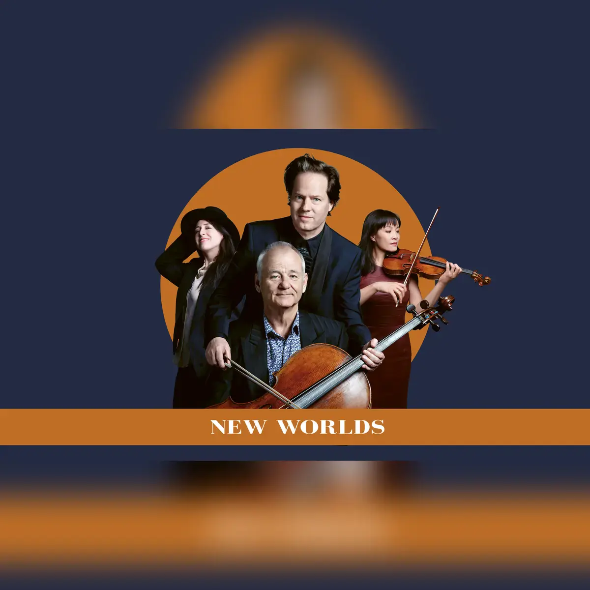 Bill Murray, Jan Vogler & Friends: New Worlds
