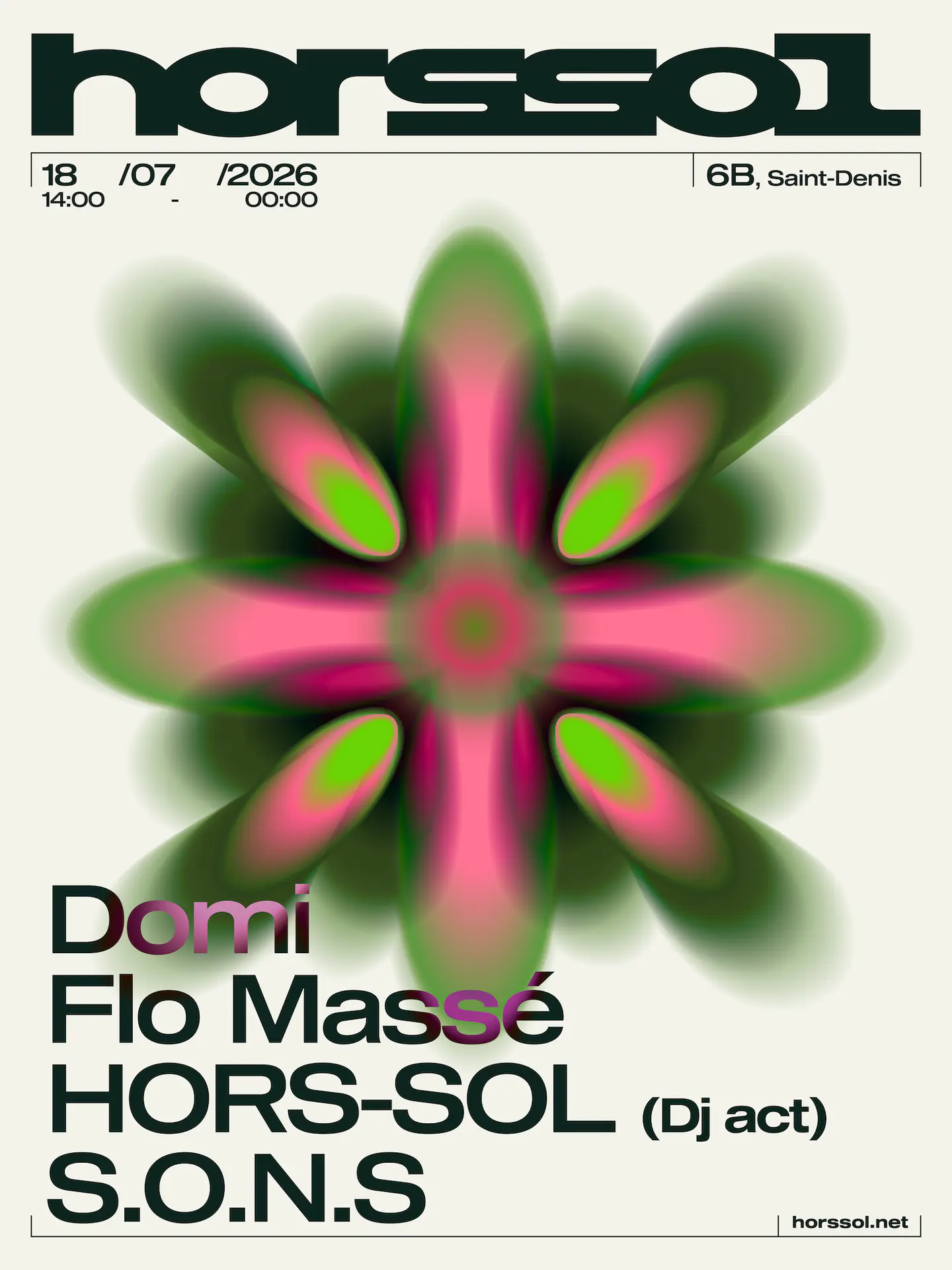 HORS-SOL [OPEN-AIR]: S.O.N.S, Flo Massé, HORS-SOL (dj act), Domi