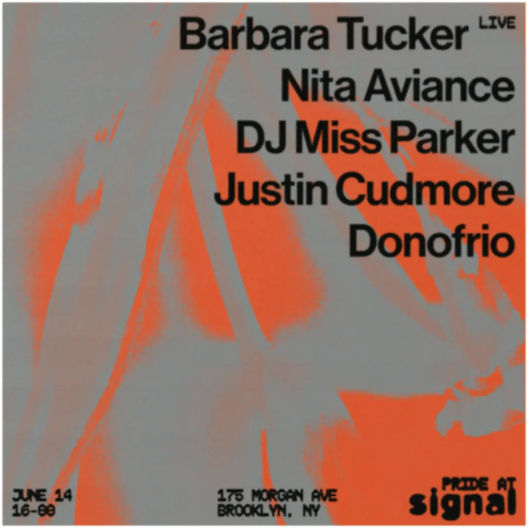 Signal Pride: Barbara Tucker (Live), Nita Aviance, DJ Miss Parker, Justin Cudmore, donofrio
