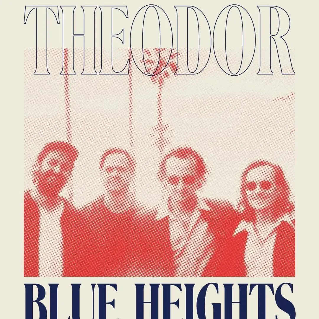 Theodor - Blue Heights Tour 2027