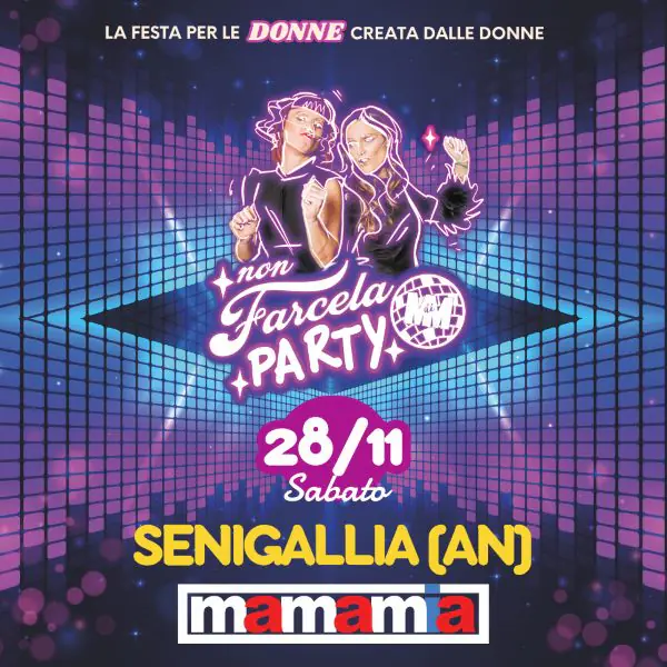 Non farcela party