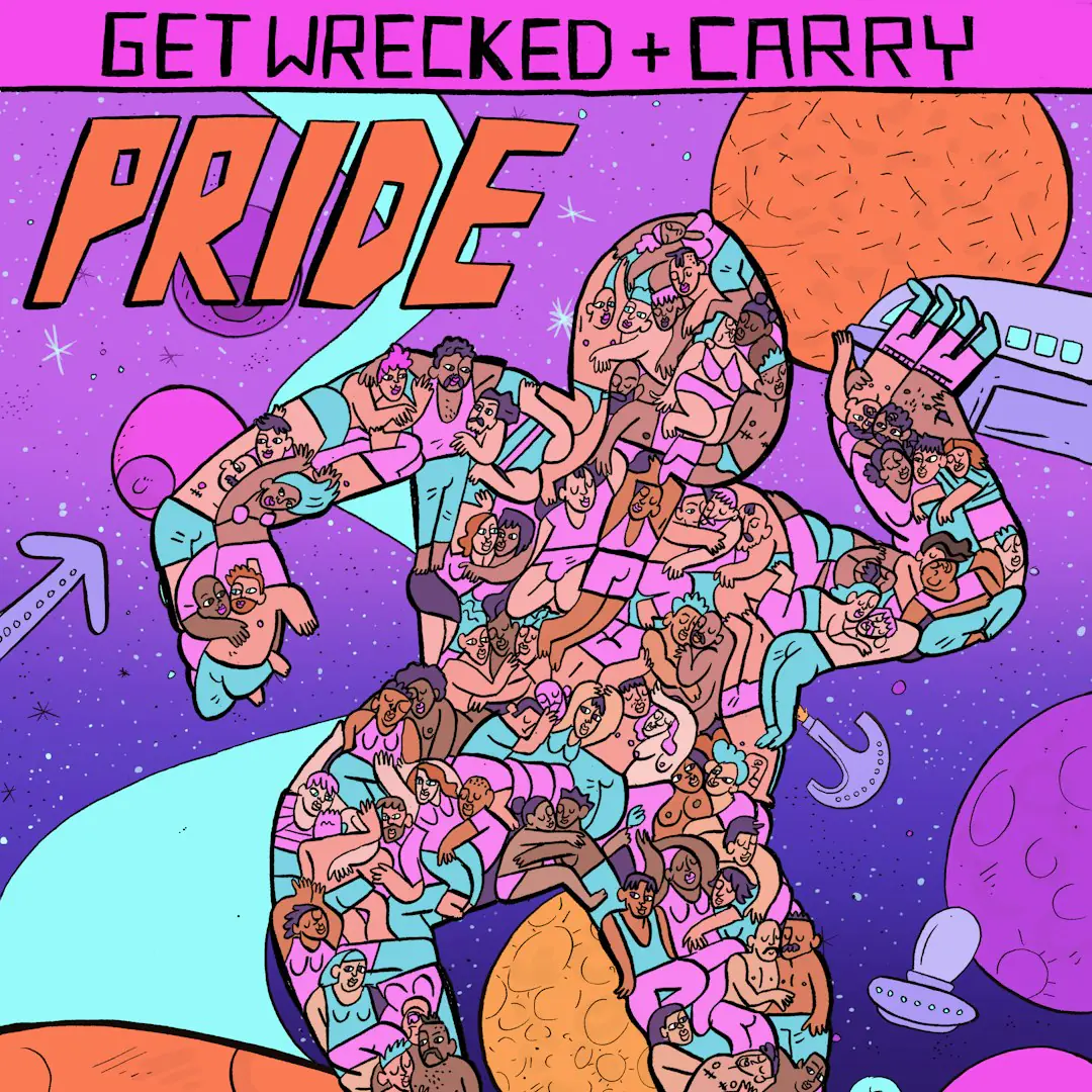 Get Wrecked & Carry - Pride