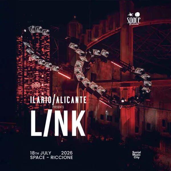 L / NK presents ILARIO ALICANTE | Space Riccione