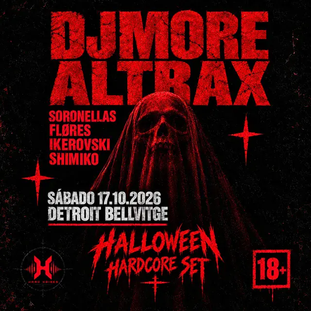 HARD NOISES - DJ MORE, ALTRAX, SORONELLAS, FLORES, IKEROVSKI, SHIMIKO