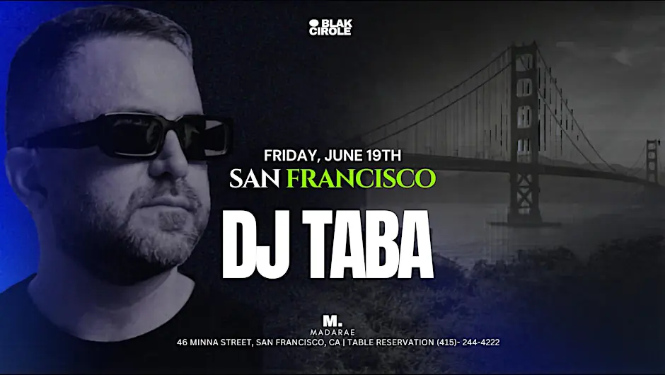 DJ TABA AT MADARAE