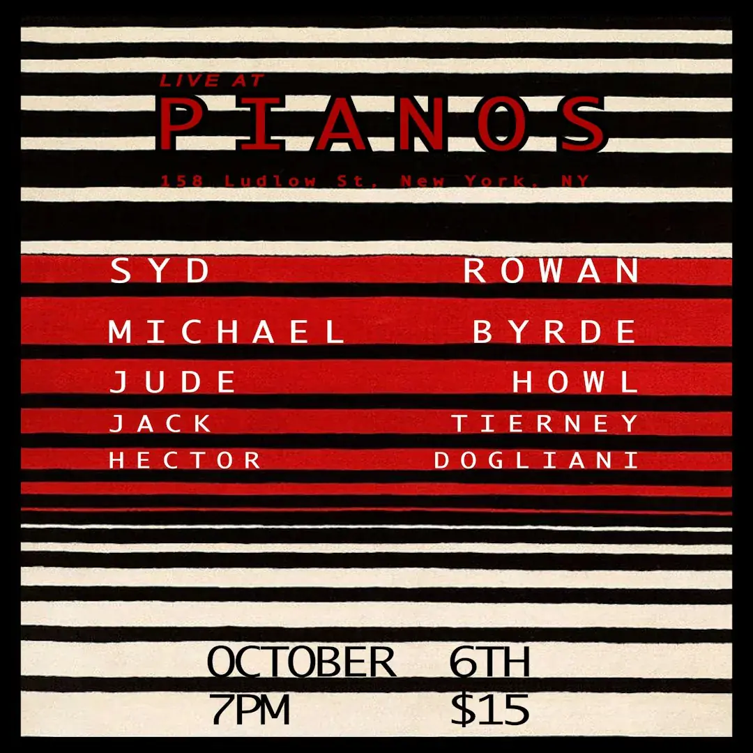 Syd Rowan • Michael Byrde • Jude Howl • Jack Tierney • Hector Dogliani