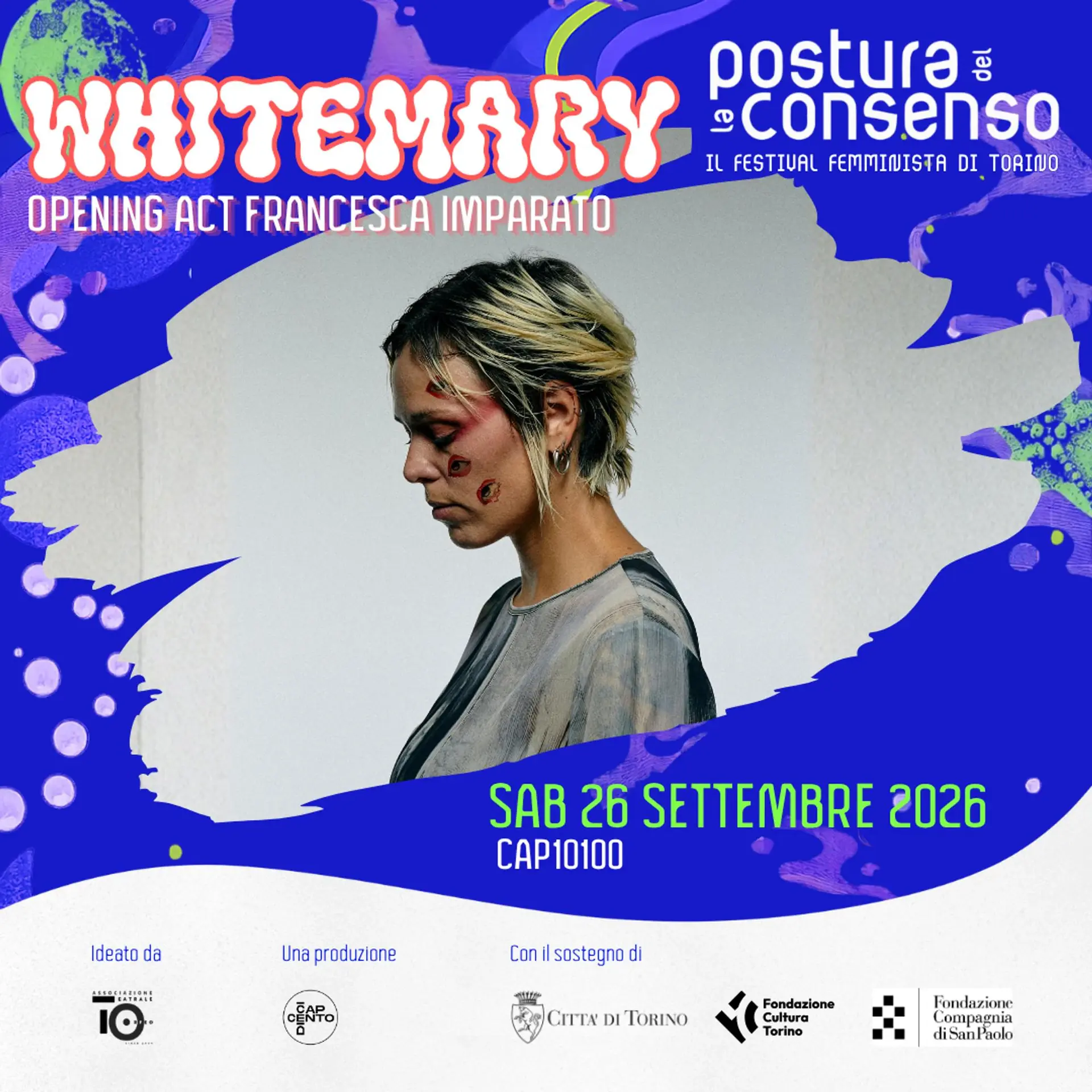 WHITEMARY + FRANCESCA IMPARATO OPENING ACT - LA POSTURA DEL CONSENSO 2026