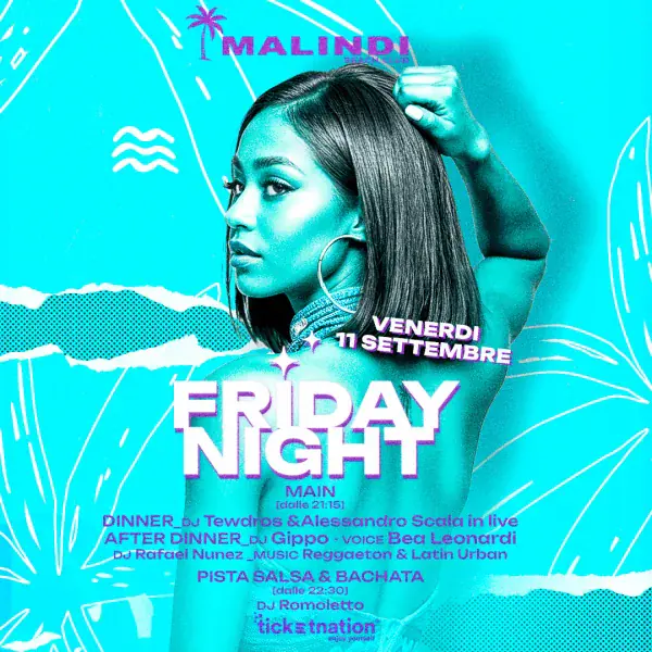 FRIDAY NIGHT | Malindi Beach Club