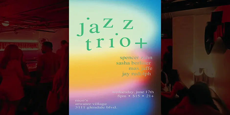 Jazz Trio+ | Spencer Zahn, Sasha Berliner, Max Jaffe, Jay Rudolph