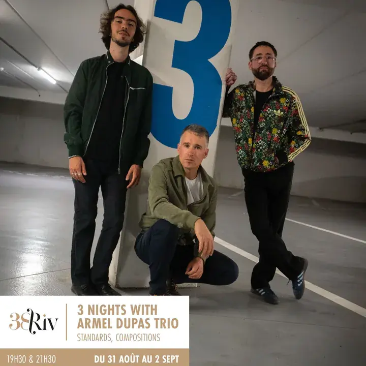 Armel Dupas Trio au 38Riv