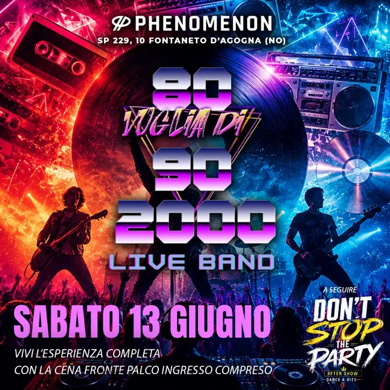 80 Voglia di 90 & 2000 - Live Band + Disco Party