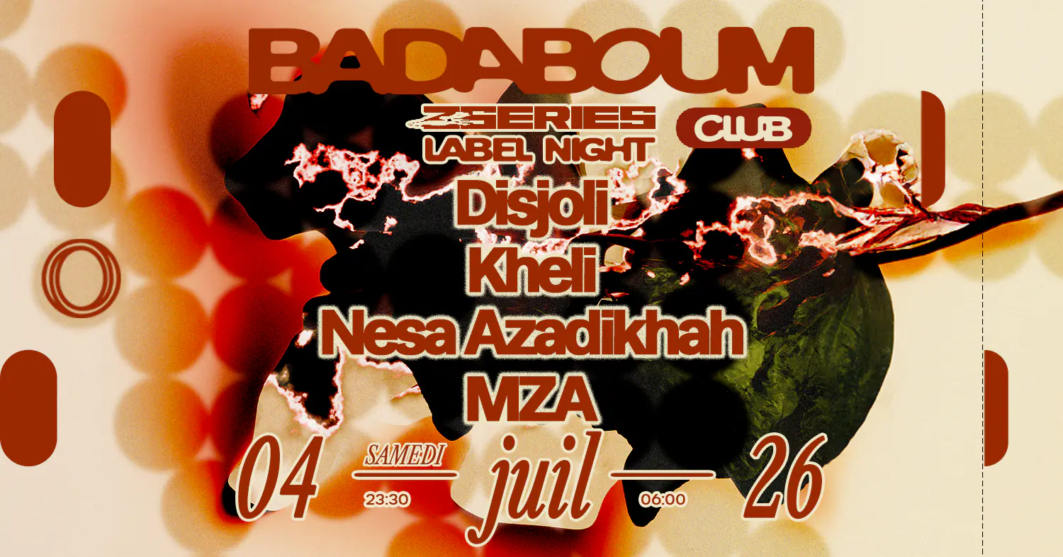 Club — MZA Label Night: Disjoli, kheli, Nesa Azadikhah
