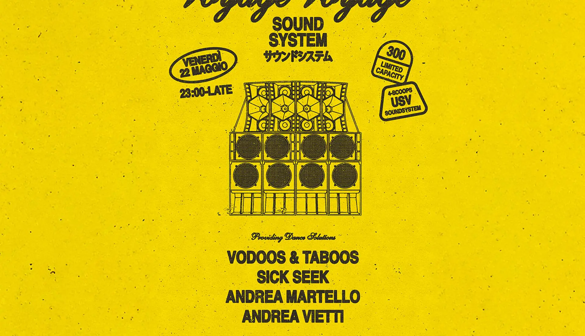 VOYAGE VOYAGE SOUNDSYSTEM ✷ BUNKER THÉÂTRE ✷ USV SOUNDSYSTEM