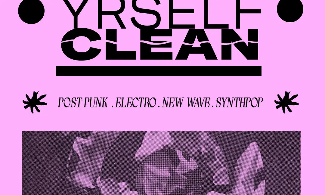 Dance Yrself Clean Electroclash / Post Punk / New Wave