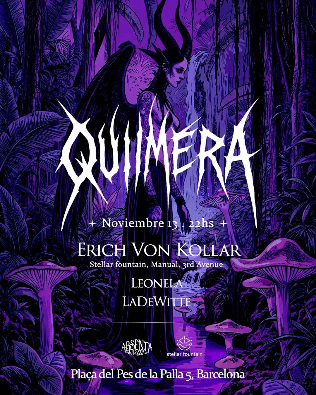 Quimera presents: Erich Von Kollar & More