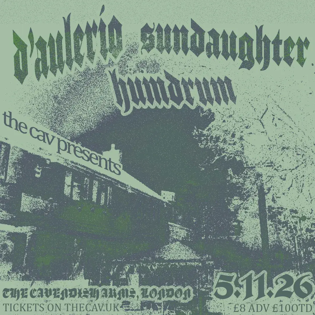 Sundaughter, HumDrum, D'Aulerio