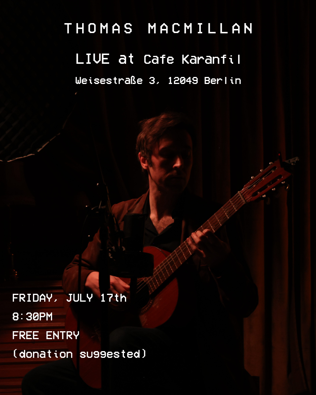 Thomas MacMillan: Live at Cafe Karanfil