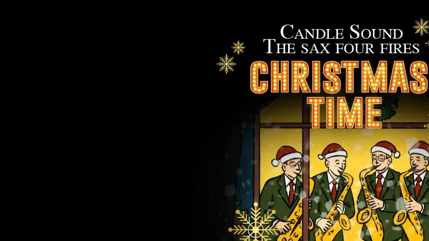Candle Sound The Sax Four Fires - Christmas Time