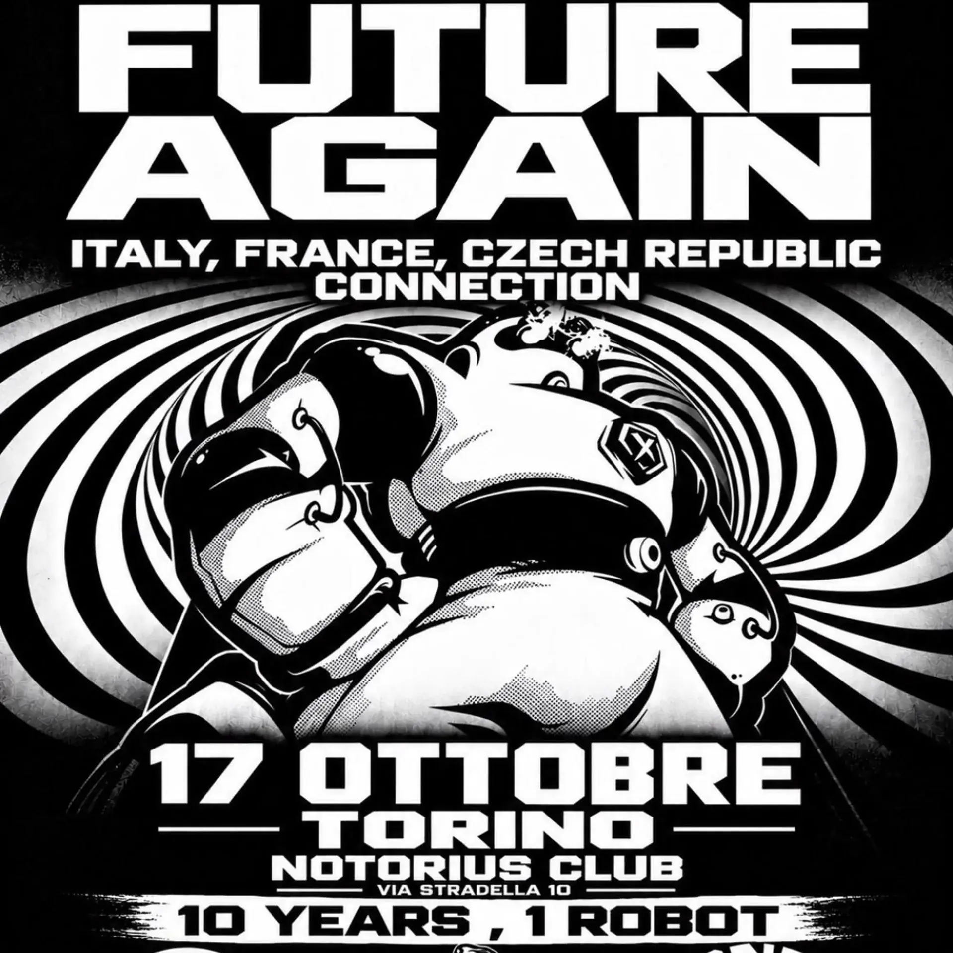 FUTURE AGAIN Happy bday Big Robot +10