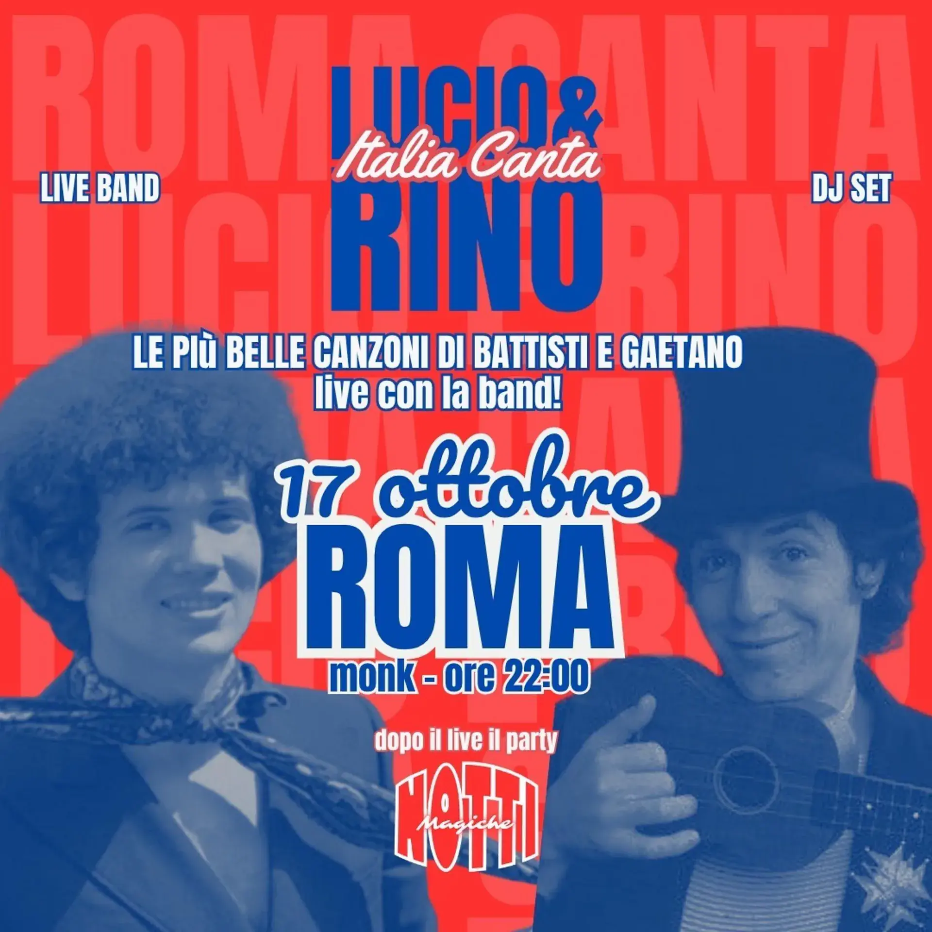 Rom singt Lucio und Rino + Notti Magiche DJ-Set