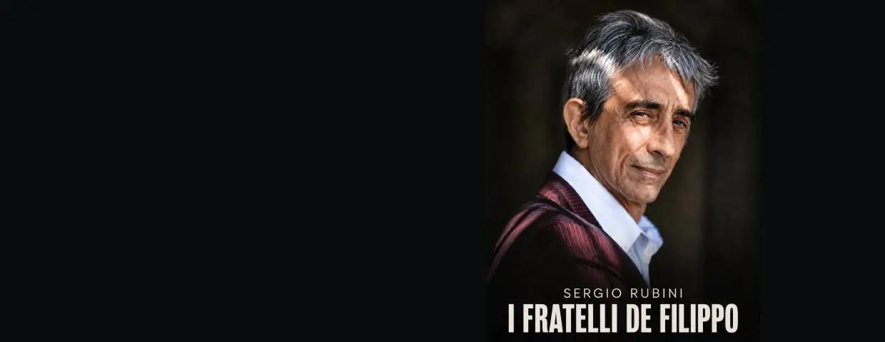 Sergio Rubini - I Fratelli De Filippo