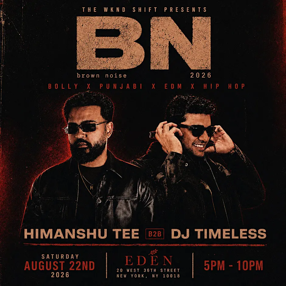 BROWN NOISE | BOLLY X PUNJABI X EDM X AFRO | Eden NYC