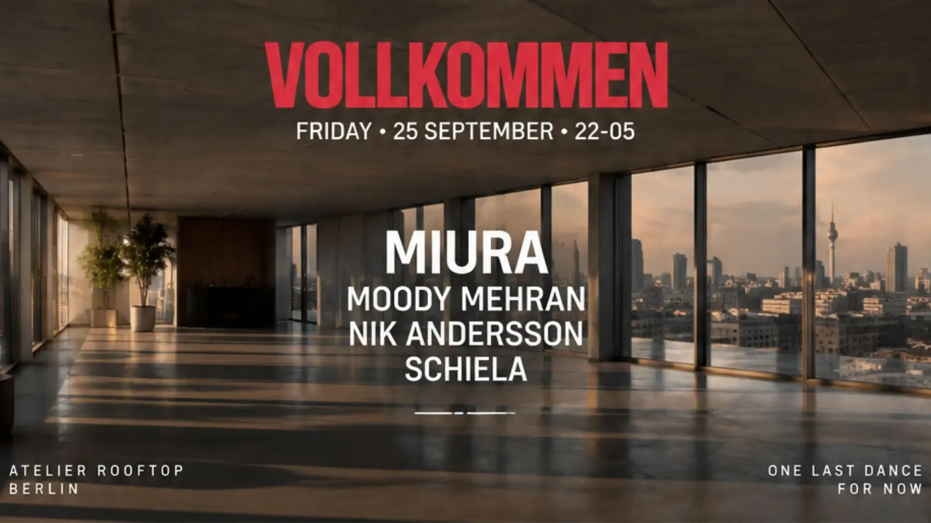VOLLKOMMEN - The Loft with Miura, Moody Mehran