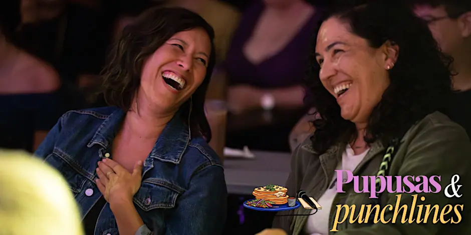 Pupusas and Punchlines | Latin Food | Comedy | Aug 1 | Early Show
