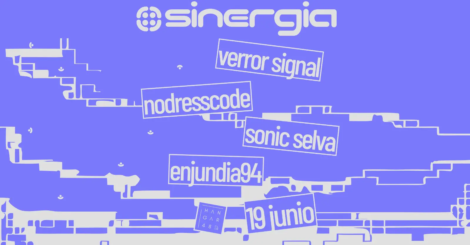 Sinergia Madrid Season Closing: Verror Signal, NODRESSCODE, Sonic Selva, enjundia94
