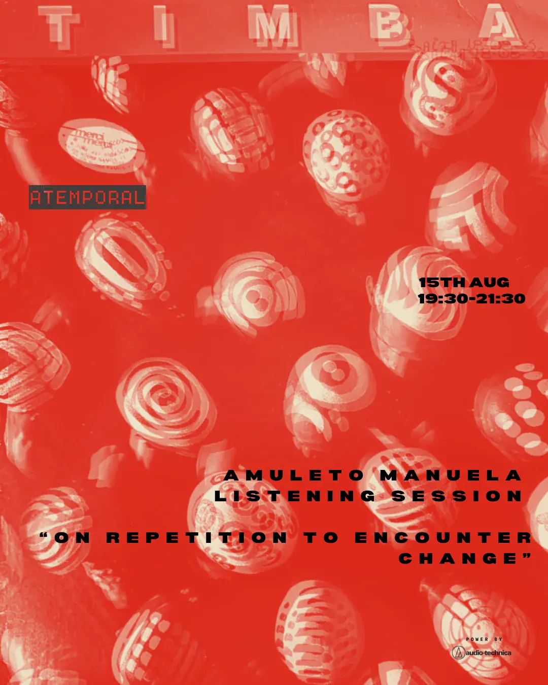 Listening Session Amuleto Manuela 'On repetition to encounter change'