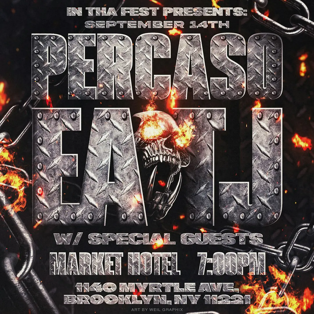 In Tha Fest Presents: Percaso & Ea TJ