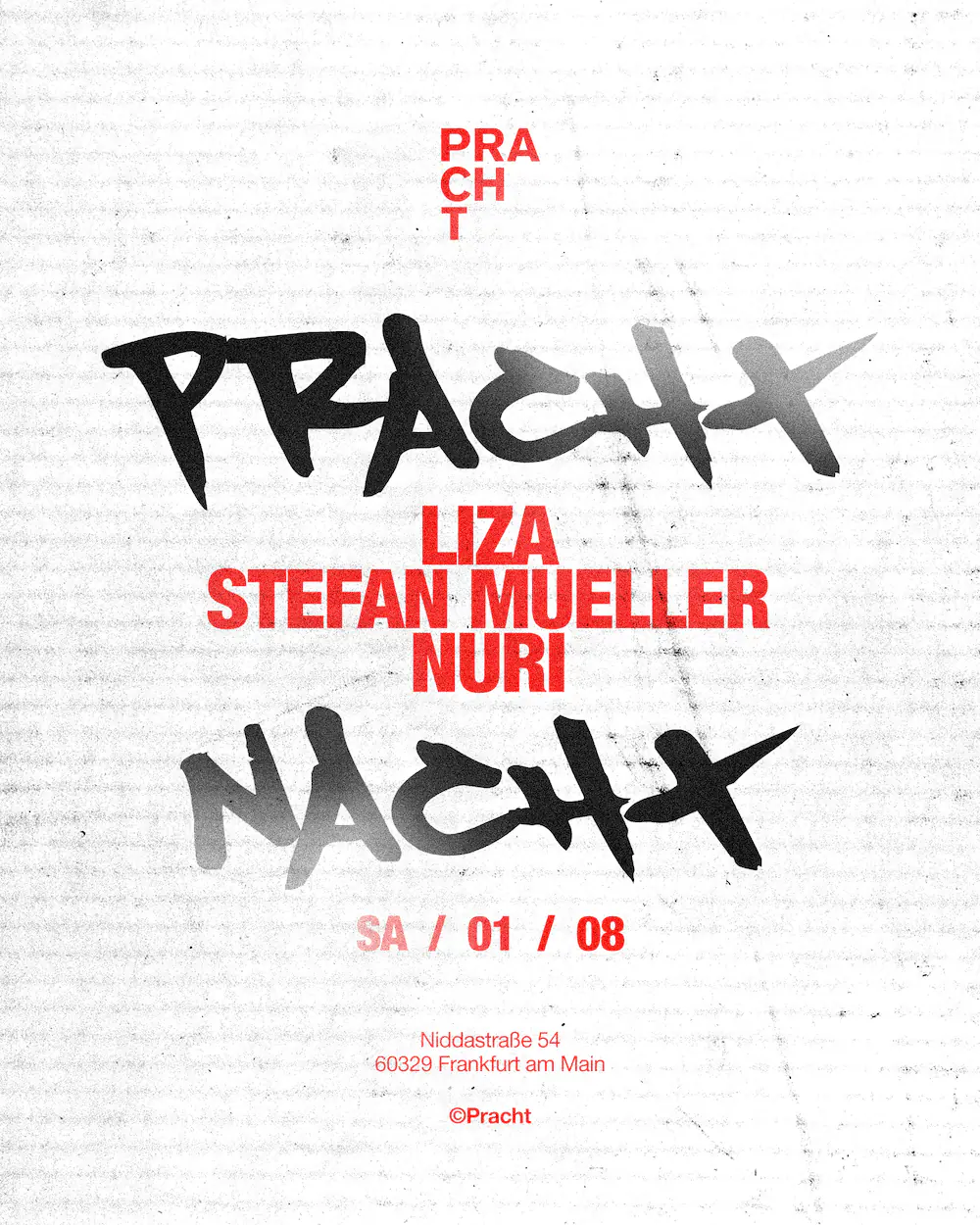 PrachtNACHT with LIZA, stefan mueller, Thys