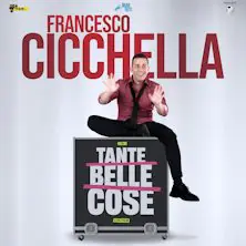 Francesco Cicchella - Muchas cosas hermosas
