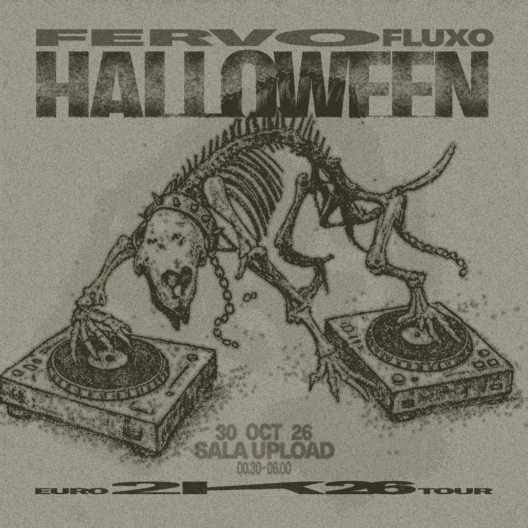 Fervo Fluxo @ Sala Upload [Halloween]