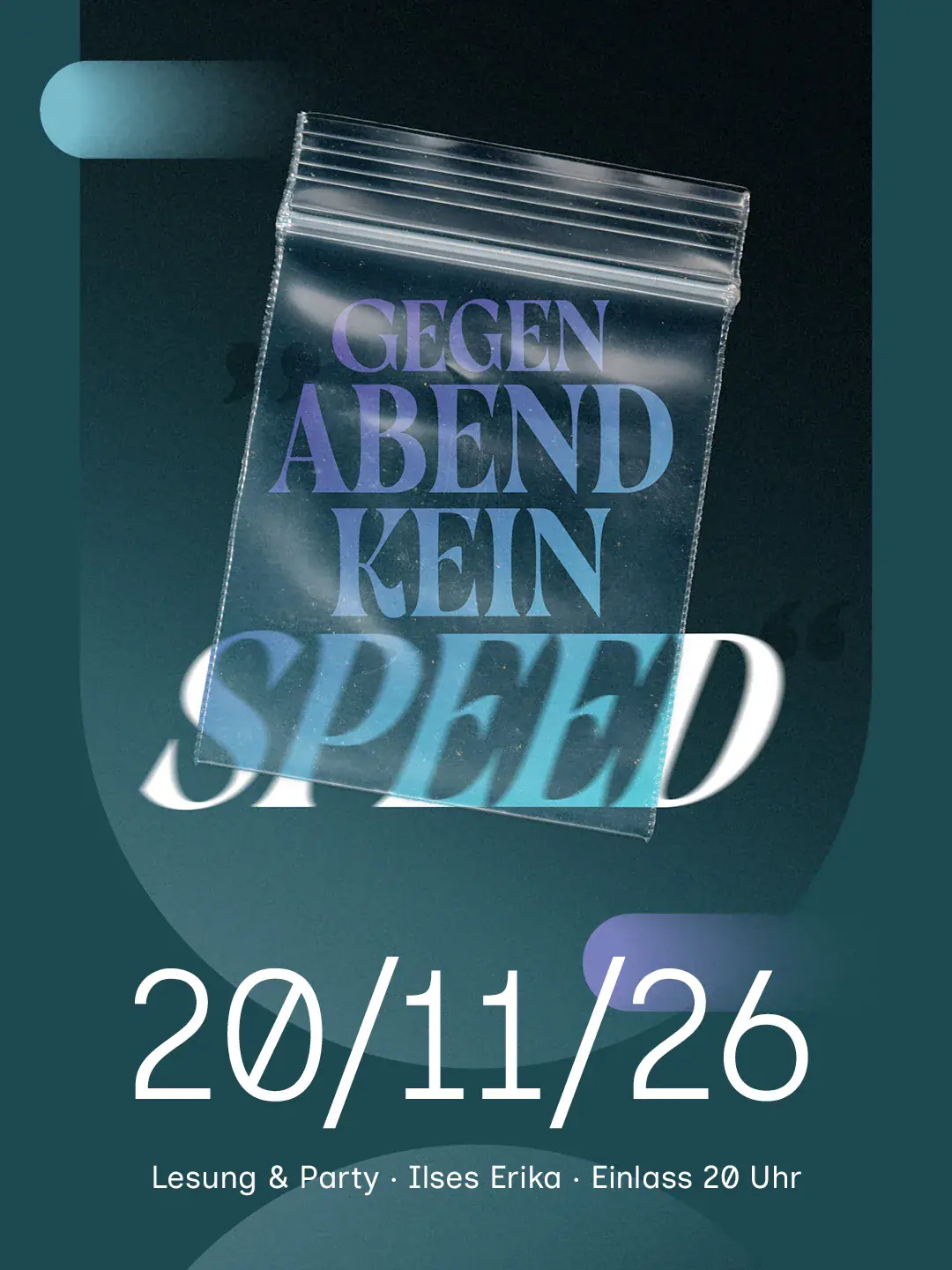 GEGEN ABEND KEIN SPEED