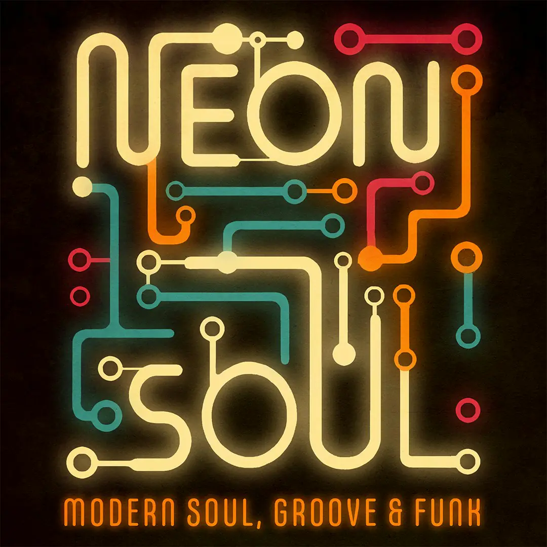 Neon Soul [Modern Soul, Groove & Funk]