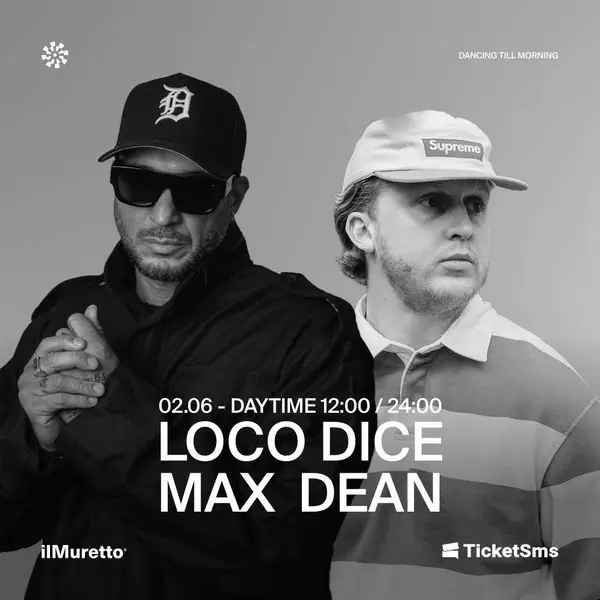 DayTime w/ Loco Dice + Max Dean