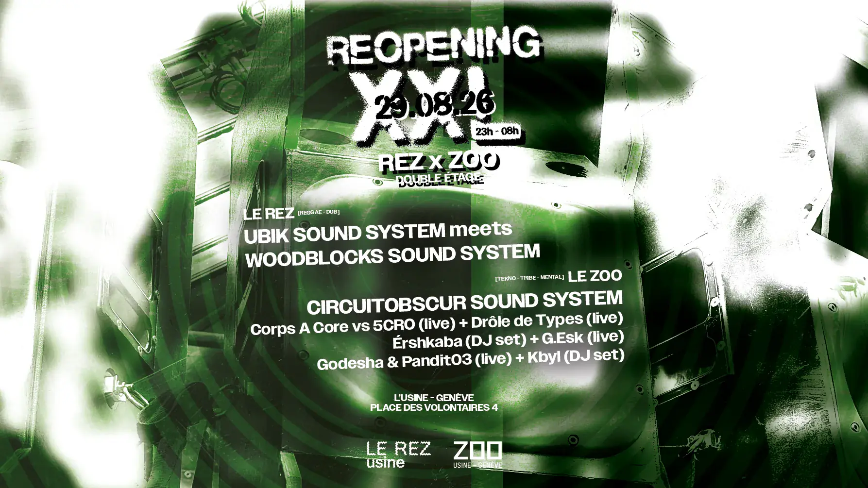 REOPENING XXL: REZ x Zoo [DOUBLE ÉTAGE]