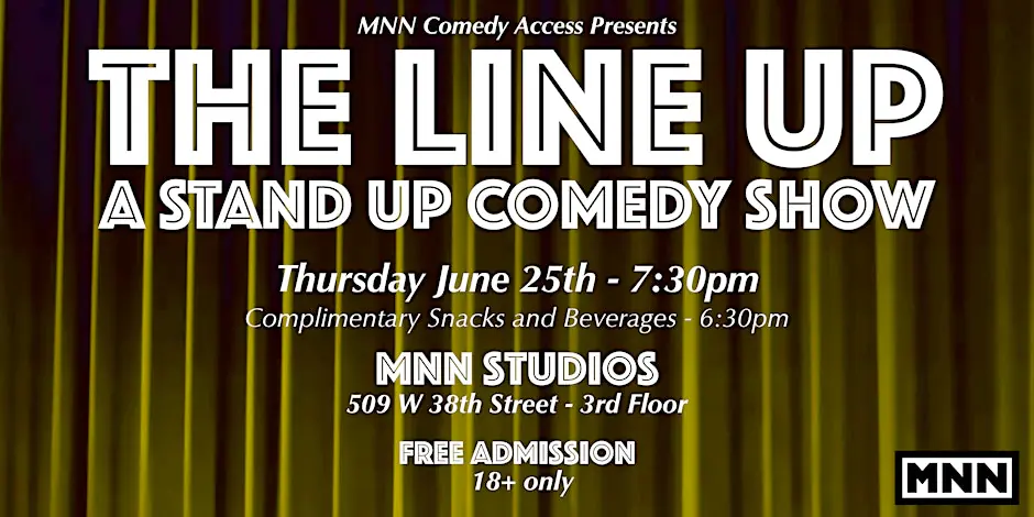 The Line Up: A Stand Up Comedy Show