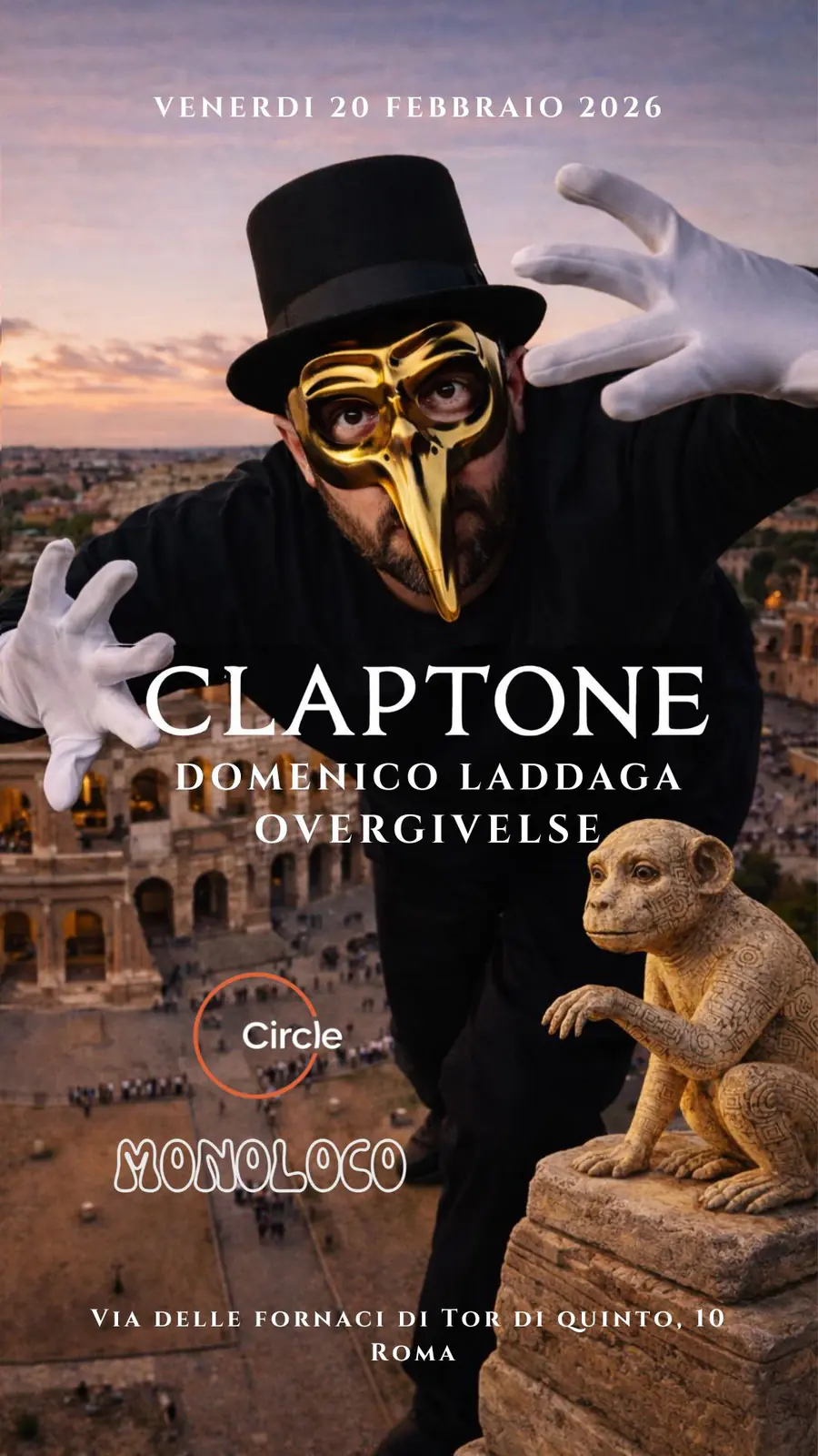MONOLOCO x CLAPTONE at The Circle Hub Roma