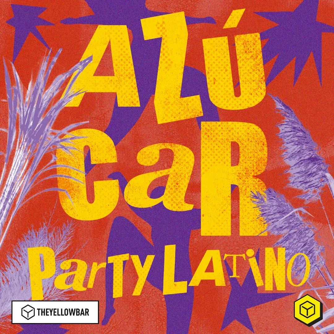 AZUCAR | Latin Party