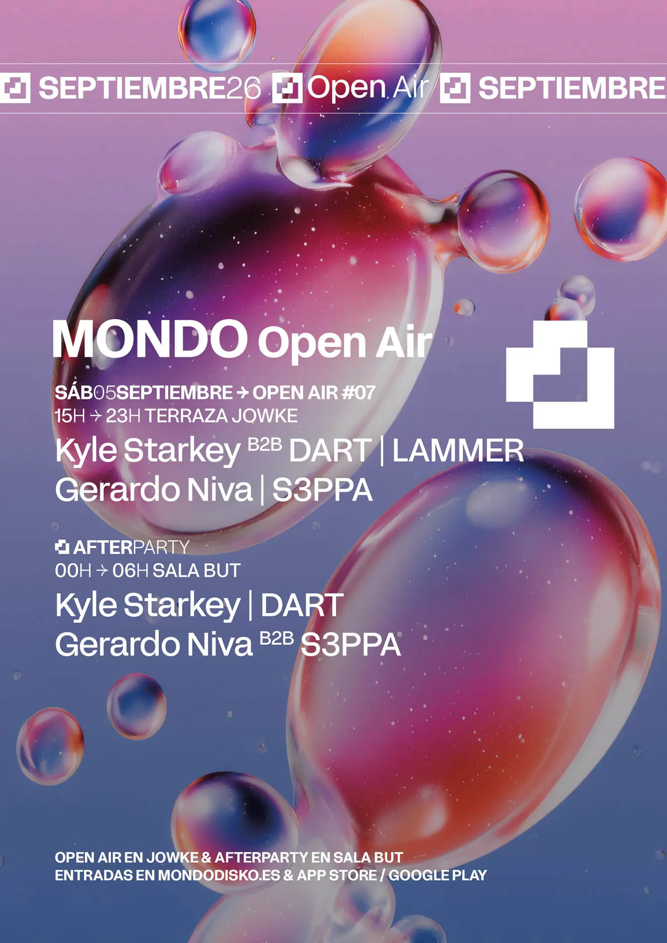 Mondo OPEN AIR #06: Kyle Starkey B2B DART / LAMMER / Gerardo Niva / S3PPA