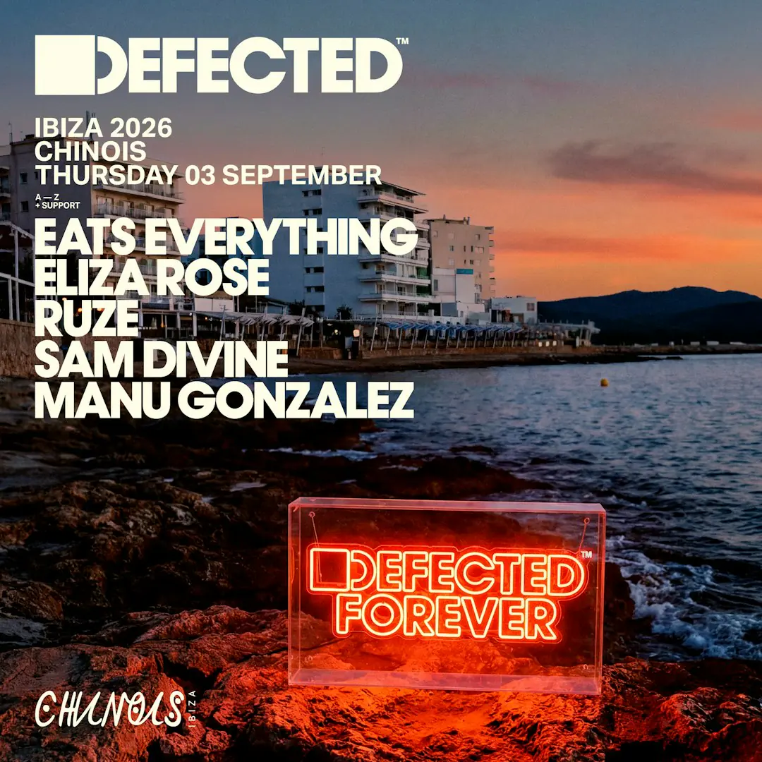Defected: Eats Everything, Eliza Rose, Manu Gonzalez, Ruze, Sam Divine