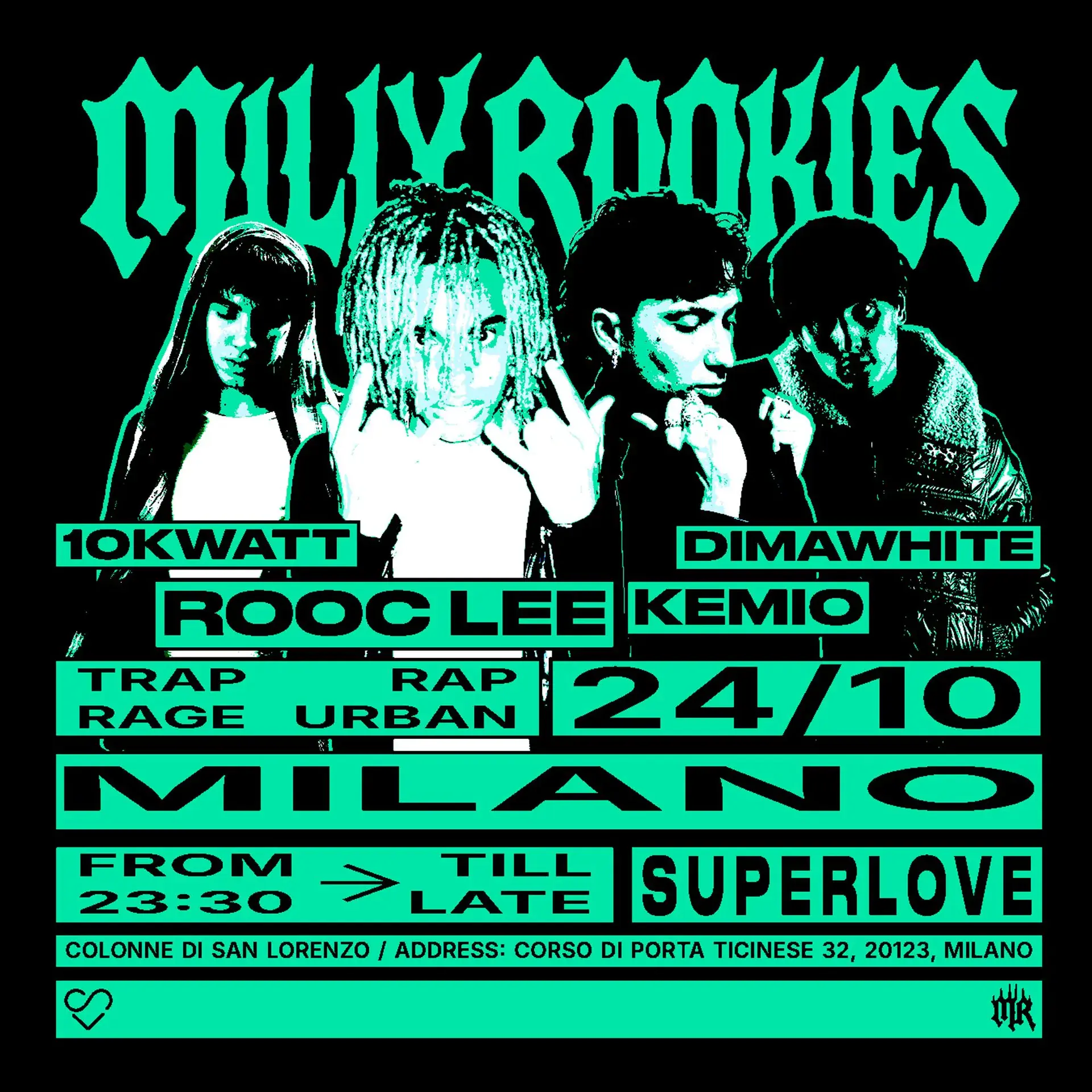 Milly Rookies: Live by ROOC LEE + 10KWATT + KEMIO + DIMAWHITE
