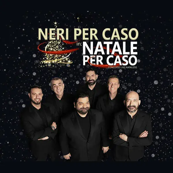 Neri per Caso - Natale per Caso