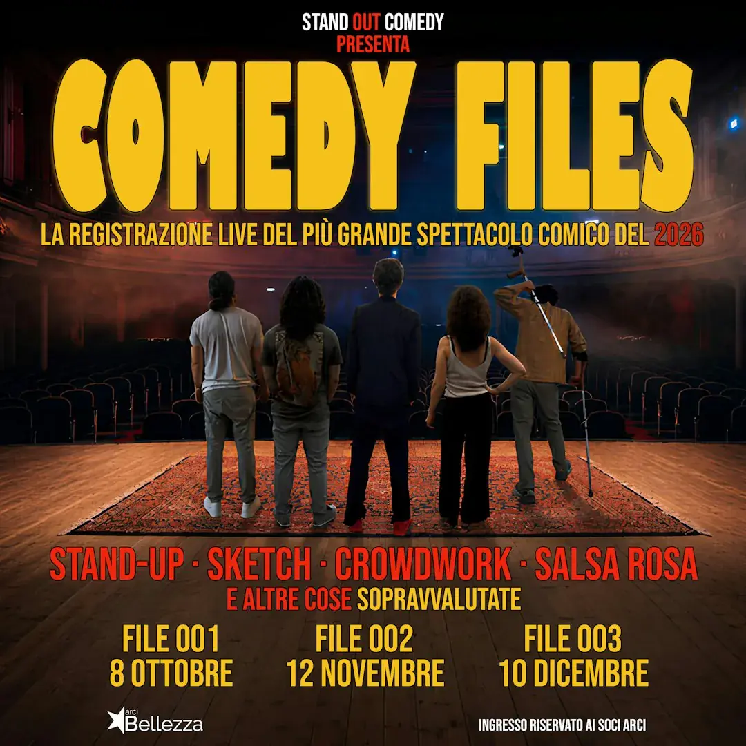 Comedy Files #002: Stand-up, Sketch, Crowdwork, Salsa rosa