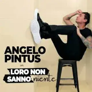 Angelo Pintus - They Know Nothing