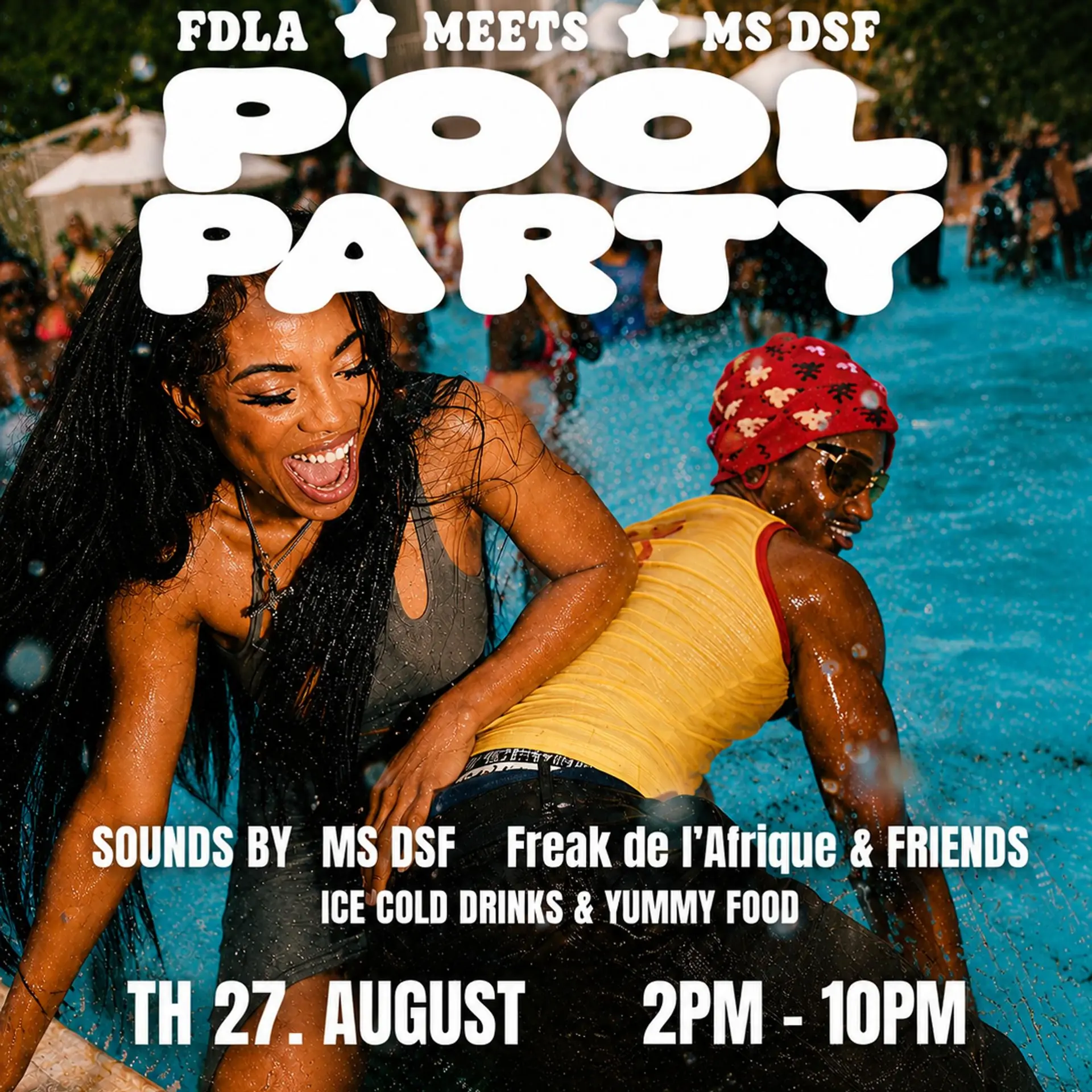 FREAK DE L'AFRIQUE X GET ME LIT POOL PARTY